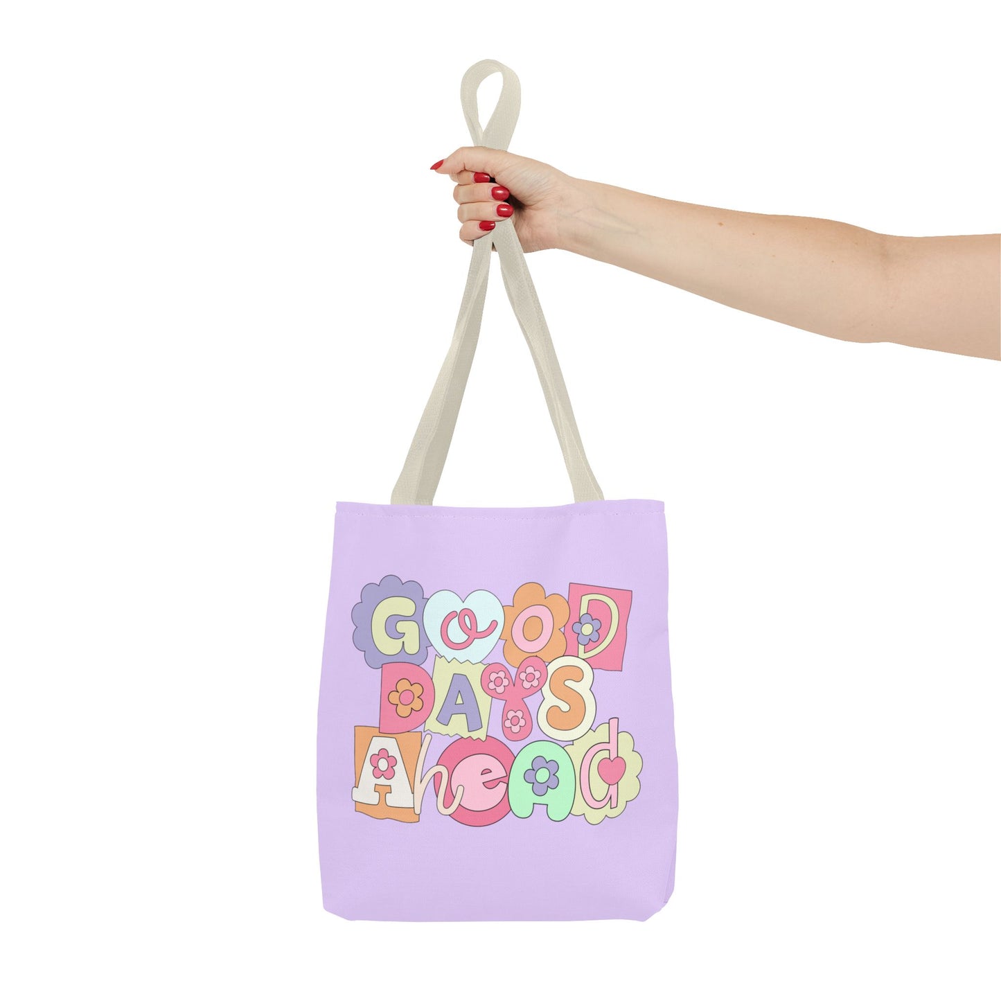 Tote Bag Good Days Ahead Design