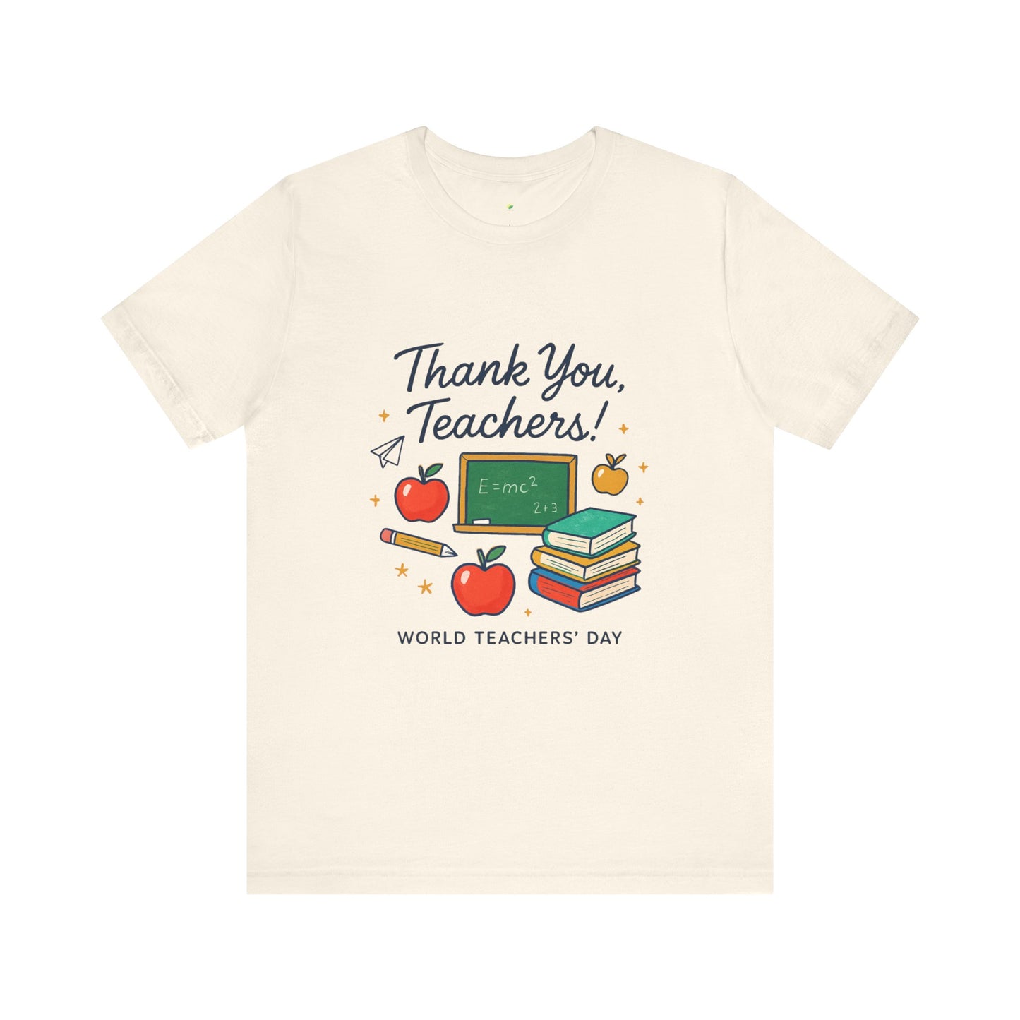 Teacher Appreciation Unisex Tee - Thank You Teachers