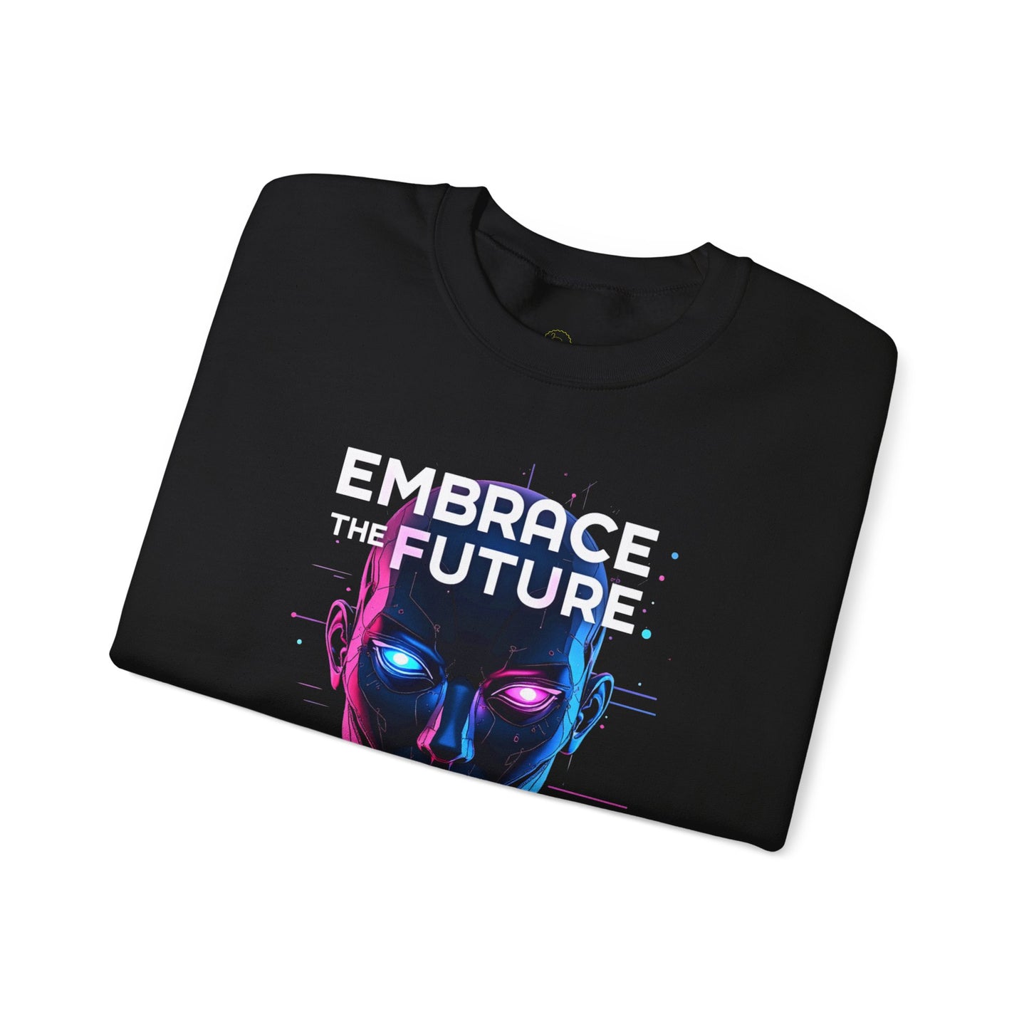 Embrace the Future Sweatshirt