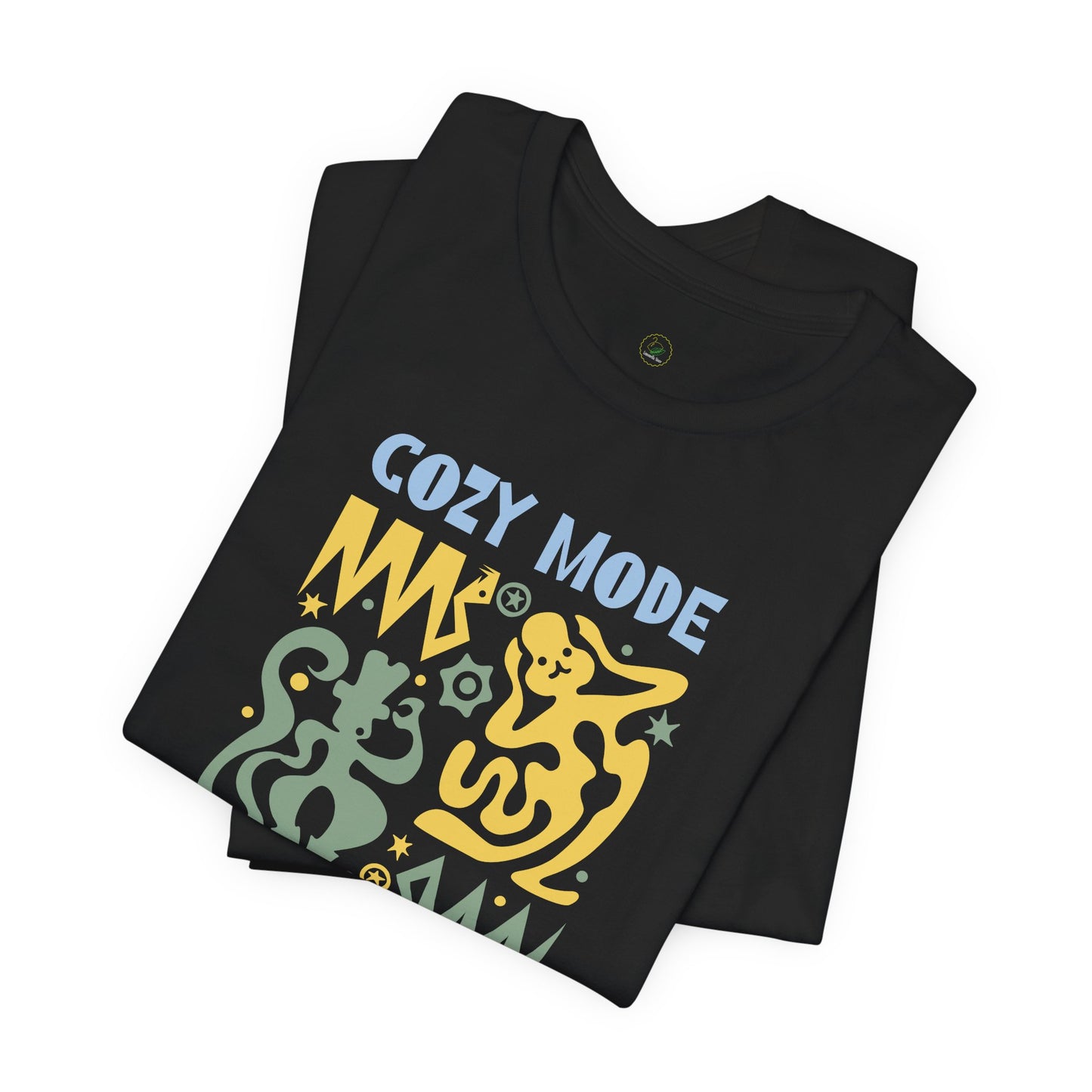 Cozy Mode Tee