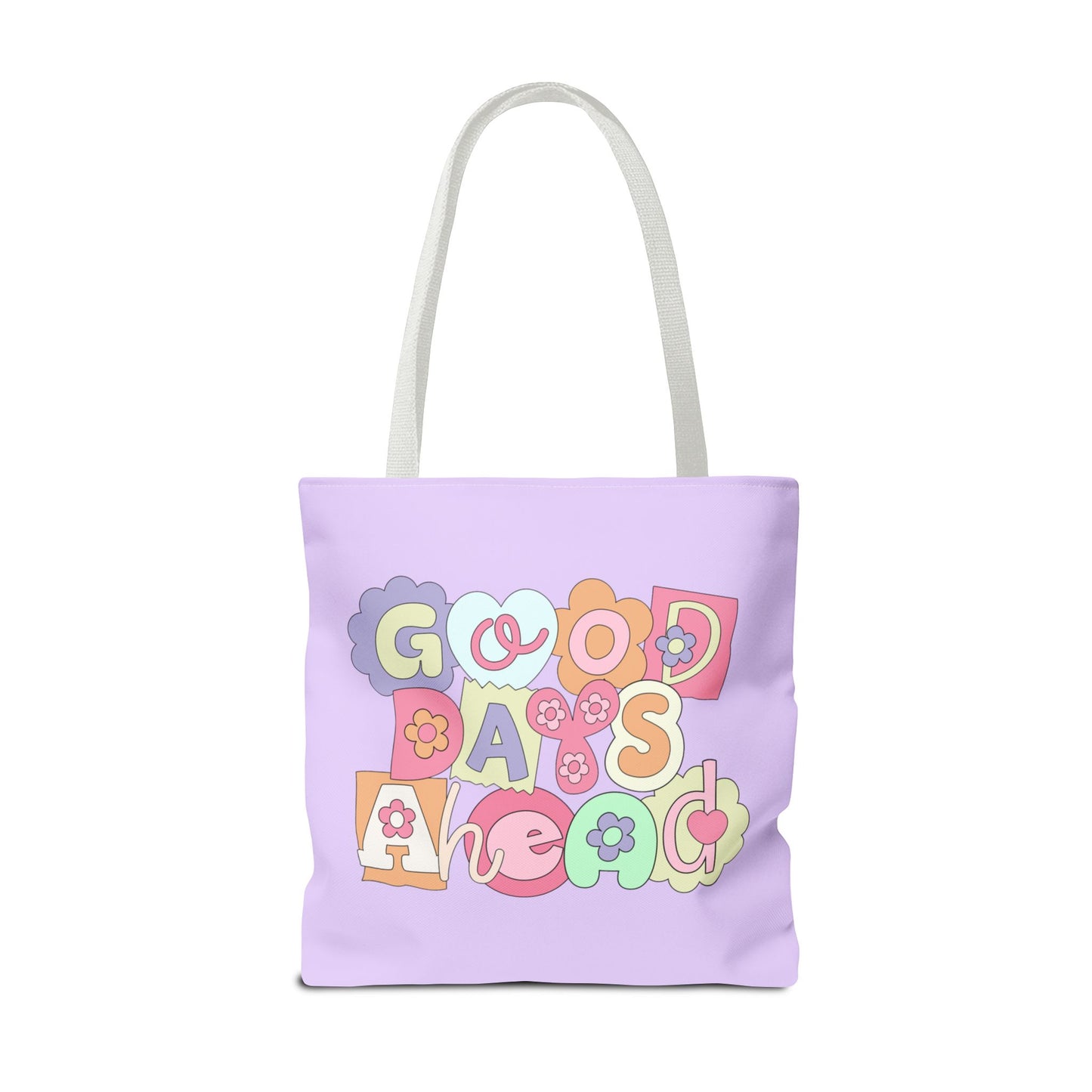 Tote Bag Good Days Ahead Design
