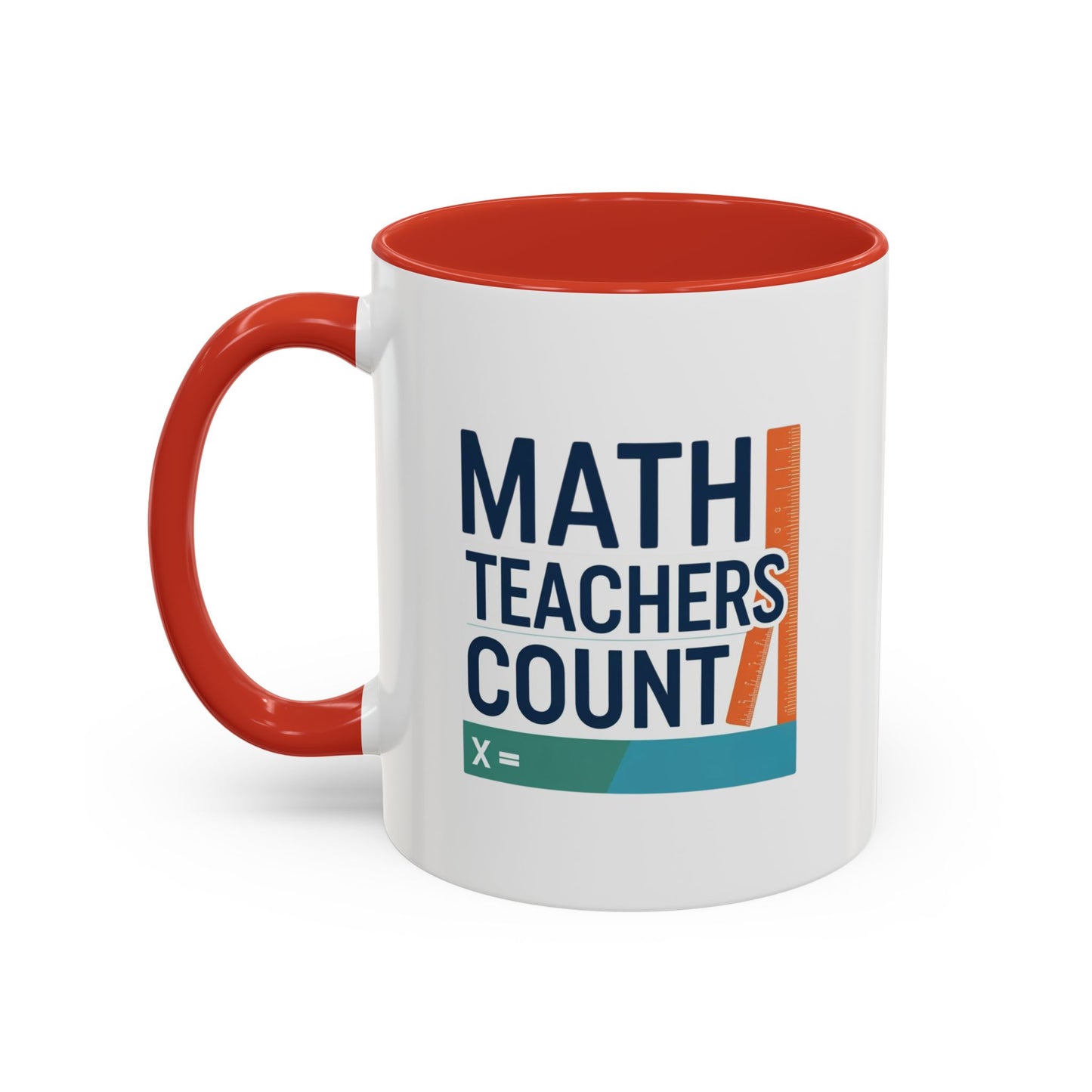 Coffee Mug - Math Teachers Count