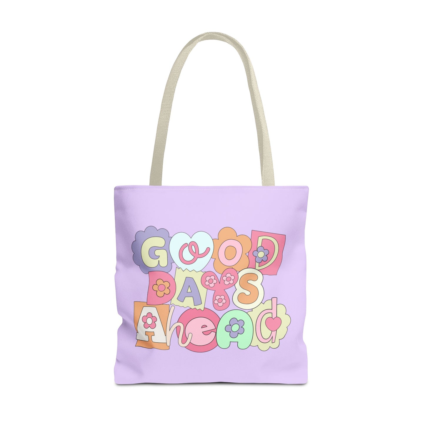 Tote Bag Good Days Ahead Design