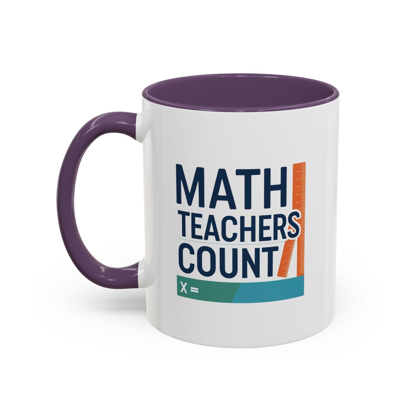Coffee Mug - Math Teachers Count