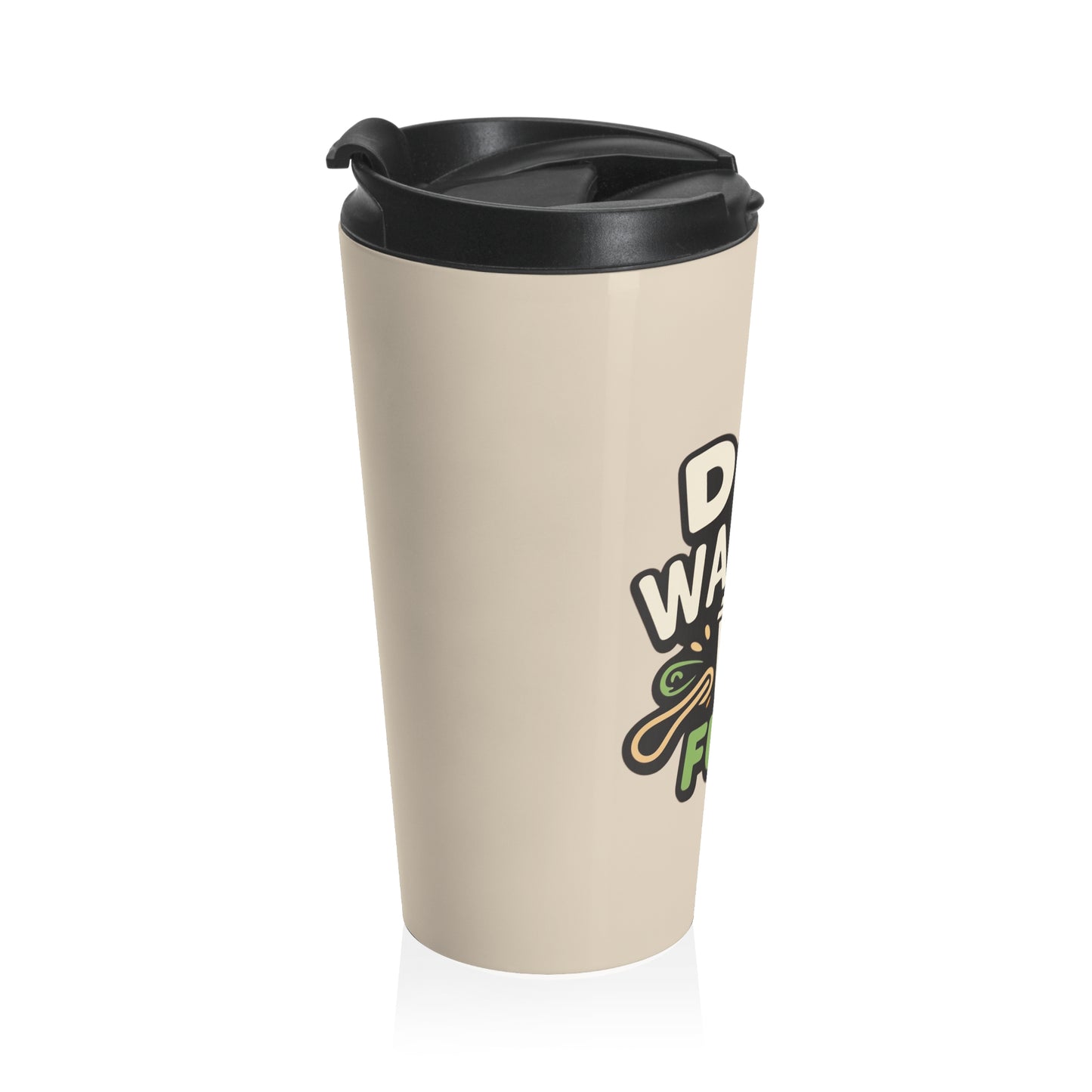 Travel Mug - Dog Walker Fuel Stainless Steel