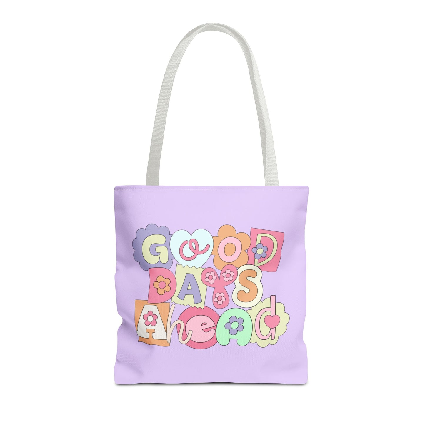 Tote Bag Good Days Ahead Design