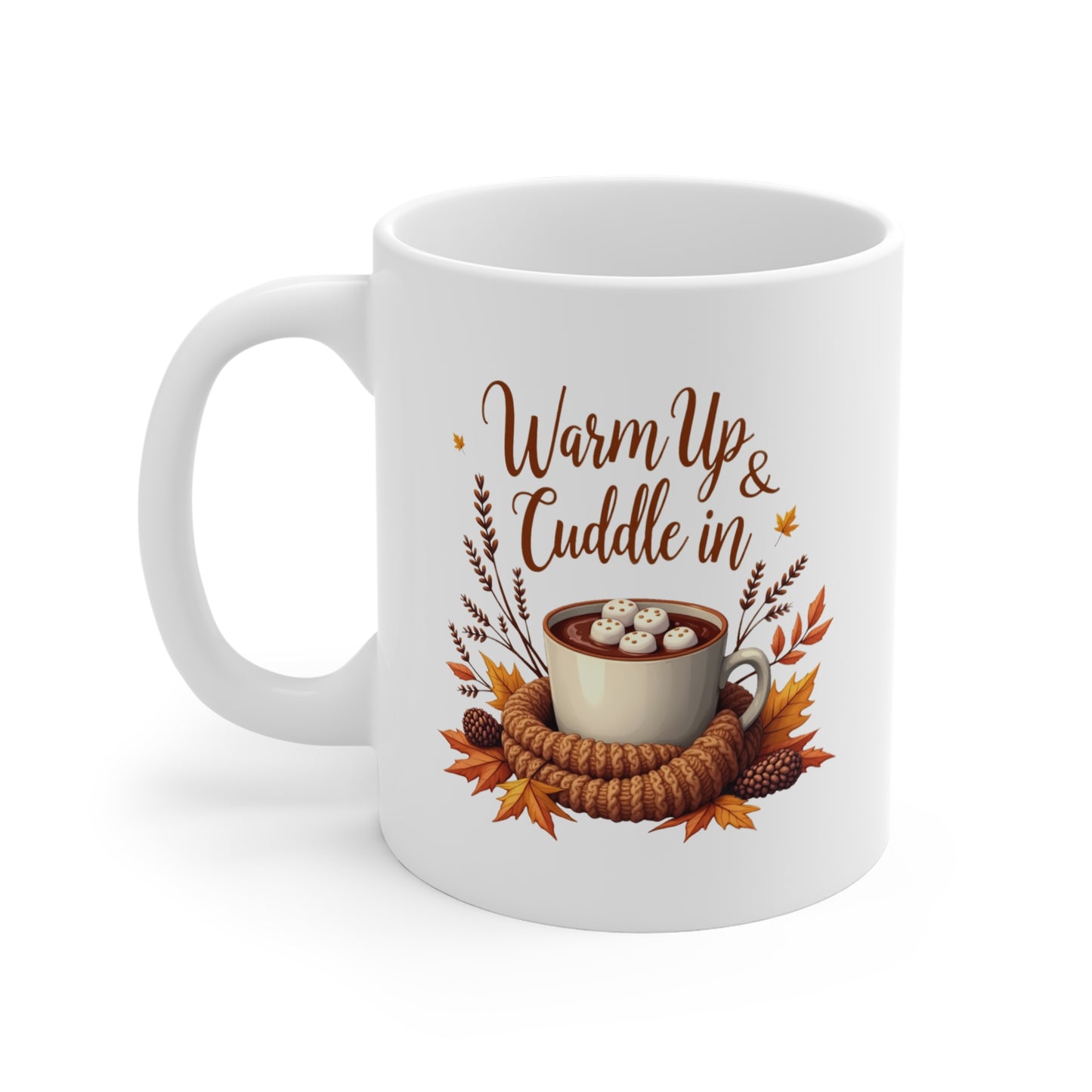 Mug 11oz Cozy Fall Warm Up & Cuddle In