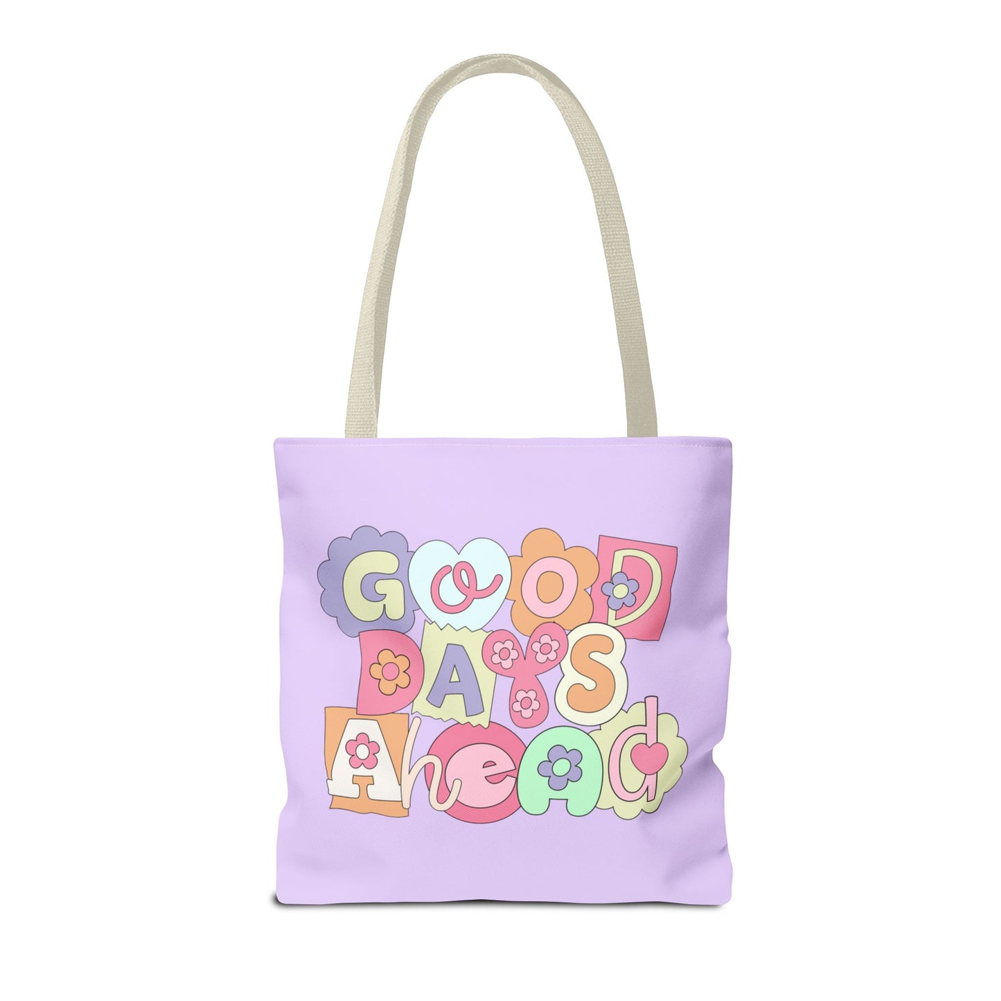 Tote Bag Good Days Ahead Design