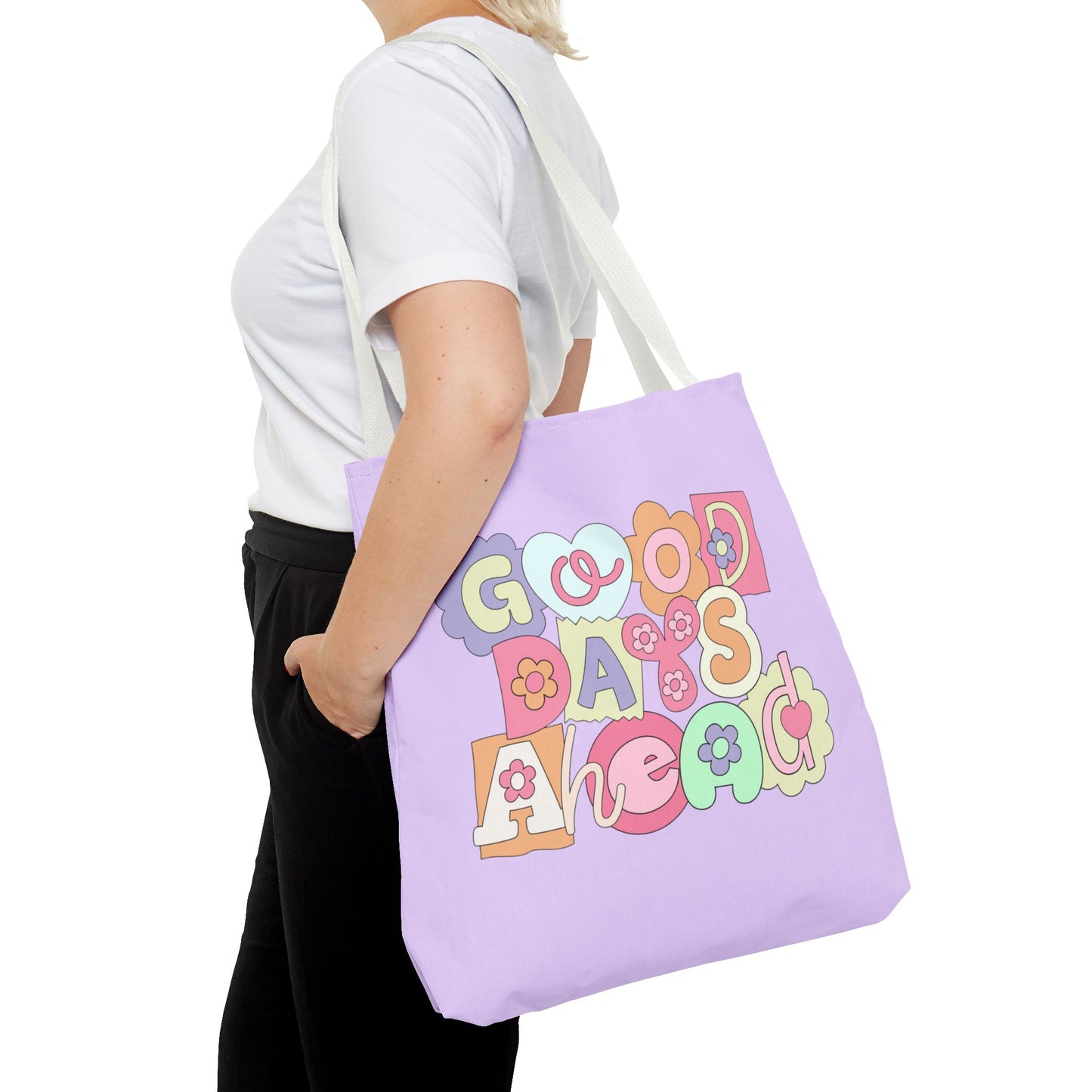 Tote Bag Good Days Ahead Design