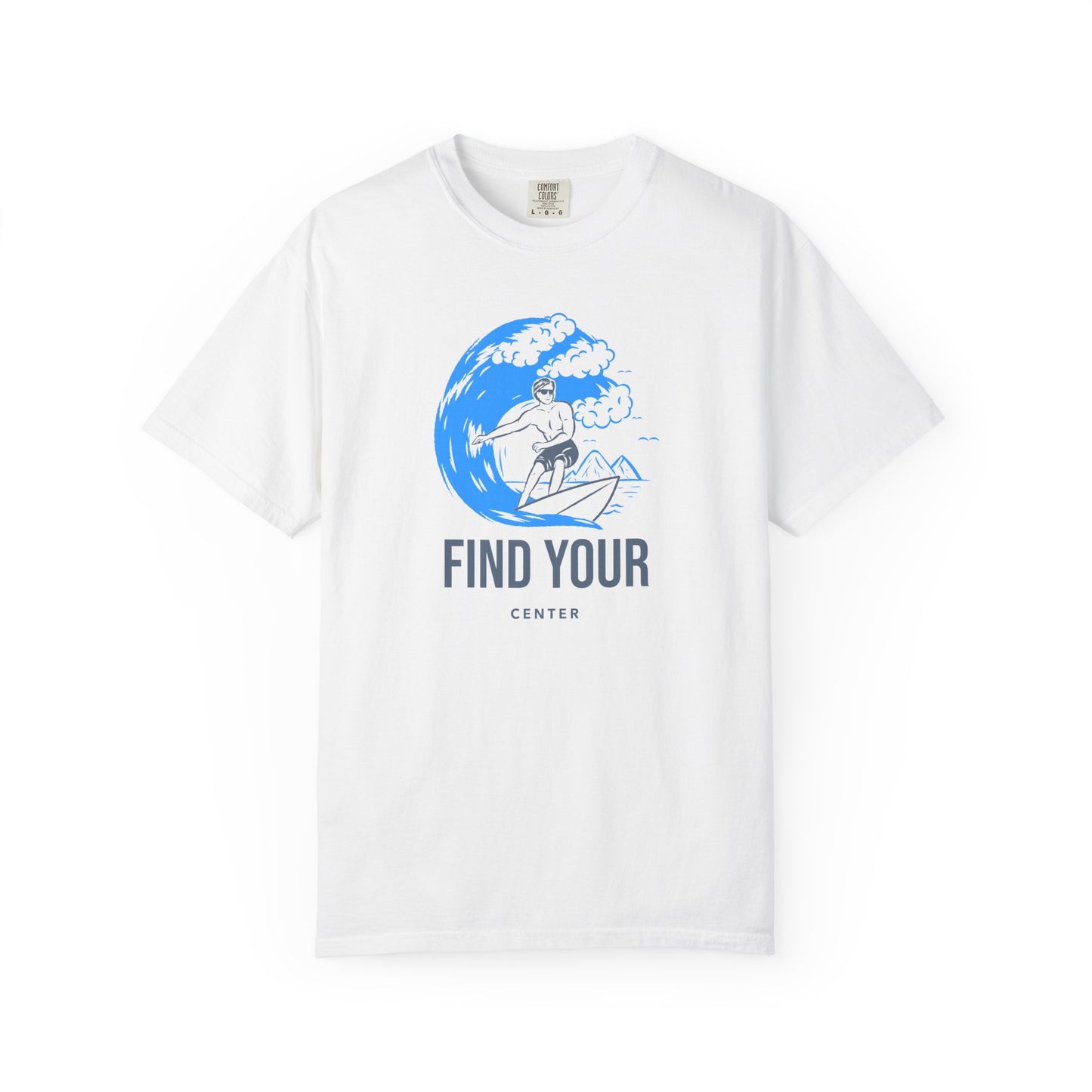 Center-Focused T-Shirt - Find Your Center Design