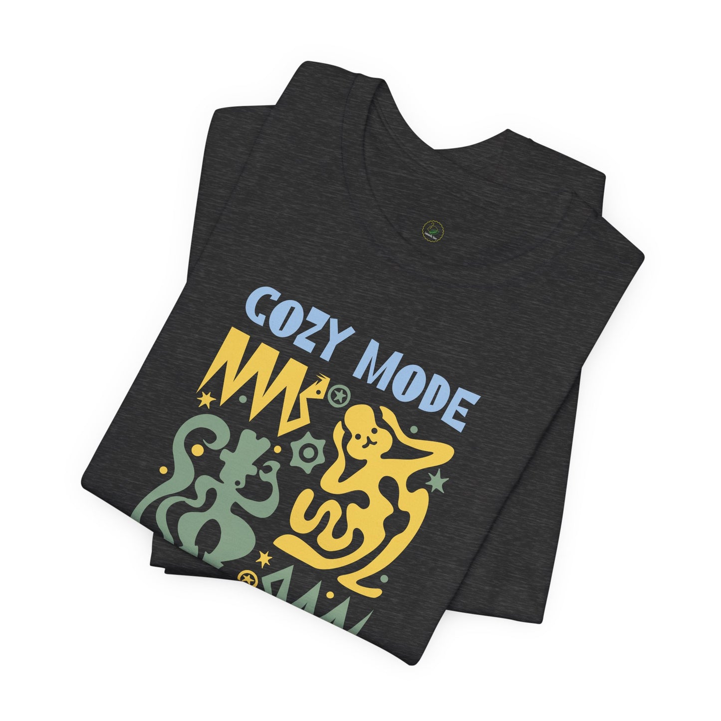 Cozy Mode Tee