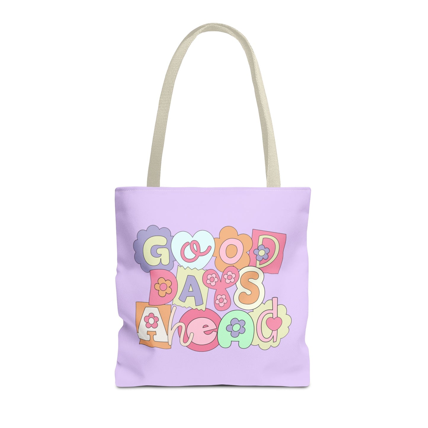 Tote Bag Good Days Ahead Design