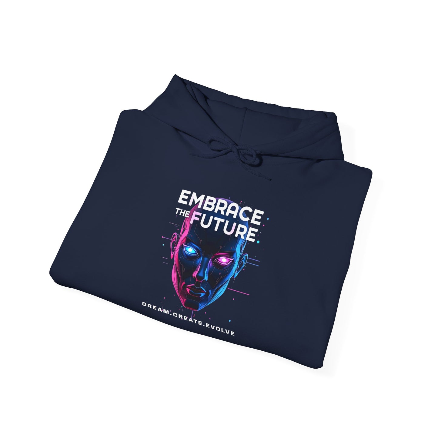 Embrace the Future Hoodie - Unisex Heavy Blend