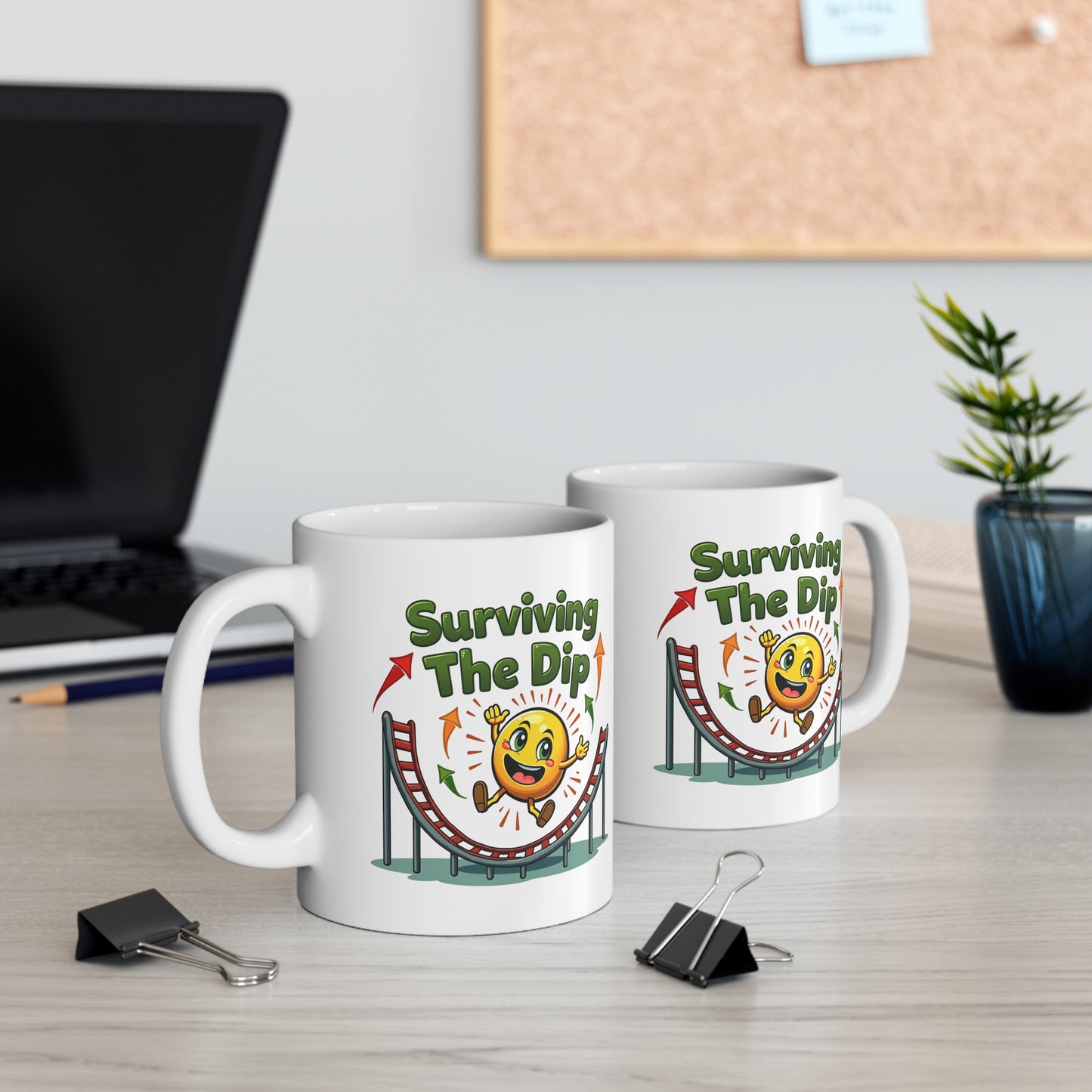 Motivational Mug 11oz - Surviving the Dip Coffee Cup