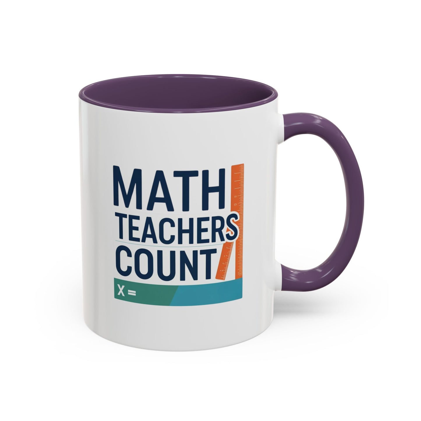 Coffee Mug - Math Teachers Count