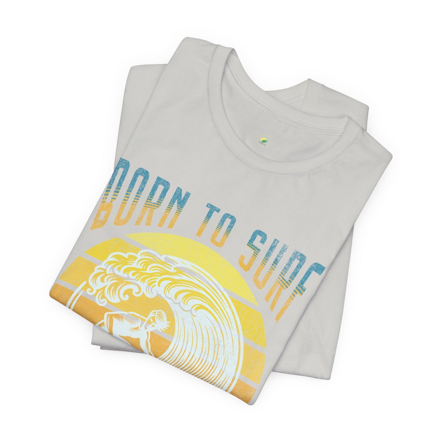 Surf Short Sleeve Tee - Born to Surf Design