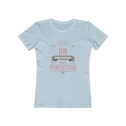 Progress Not Perfection Women's Tee