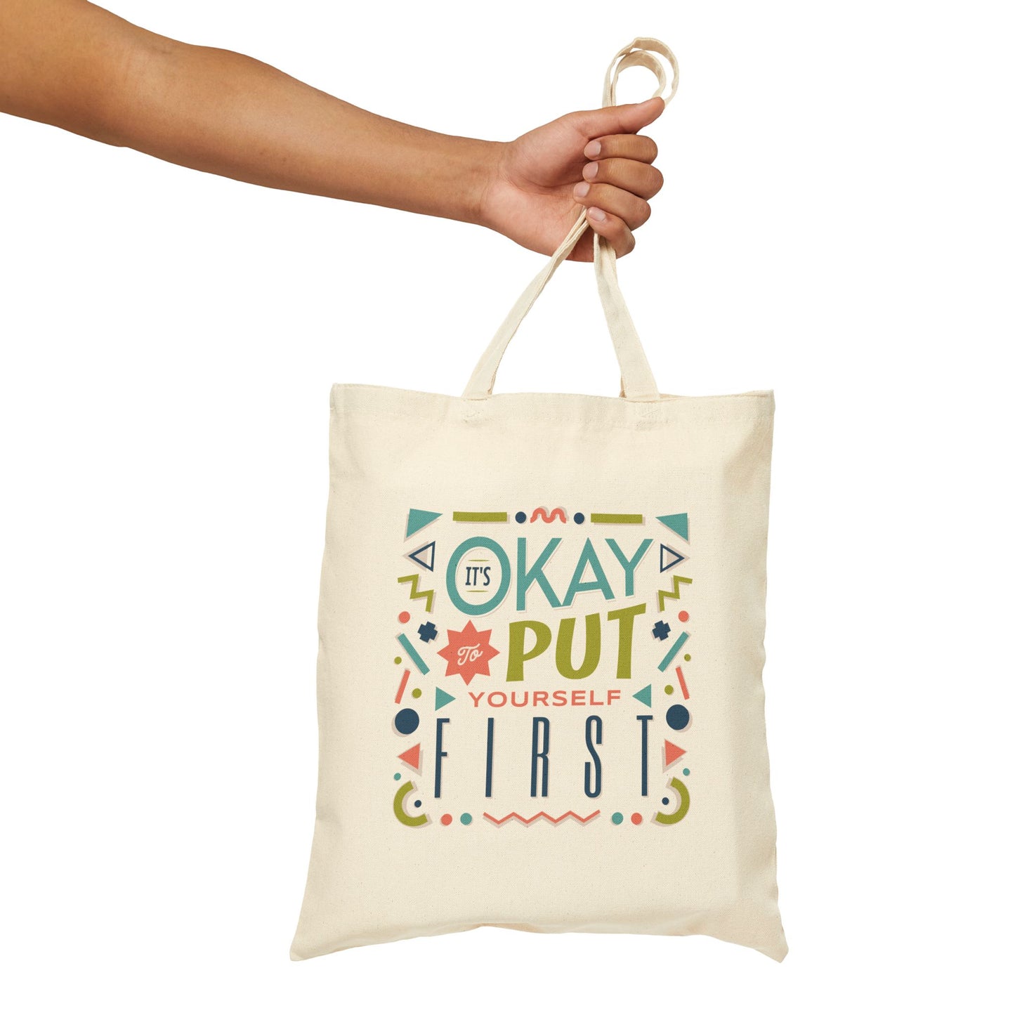 Motivational Cotton Canvas Tote Bag — Inspirational Quote Shopper Tote