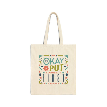 Motivational Cotton Canvas Tote Bag — Inspirational Quote Shopper Tote