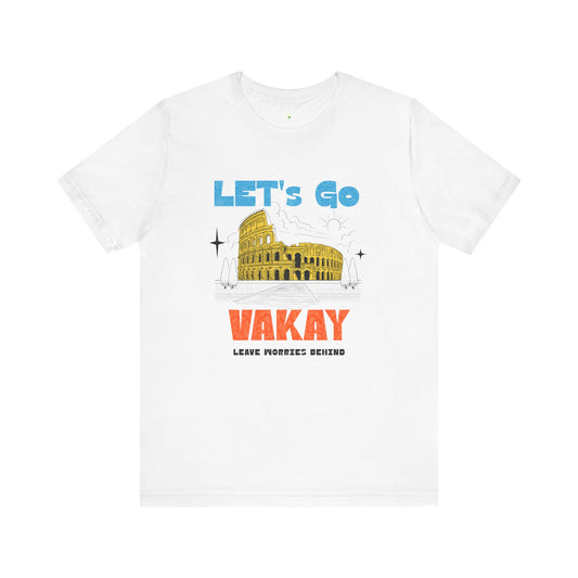 Vacay Unisex Tee