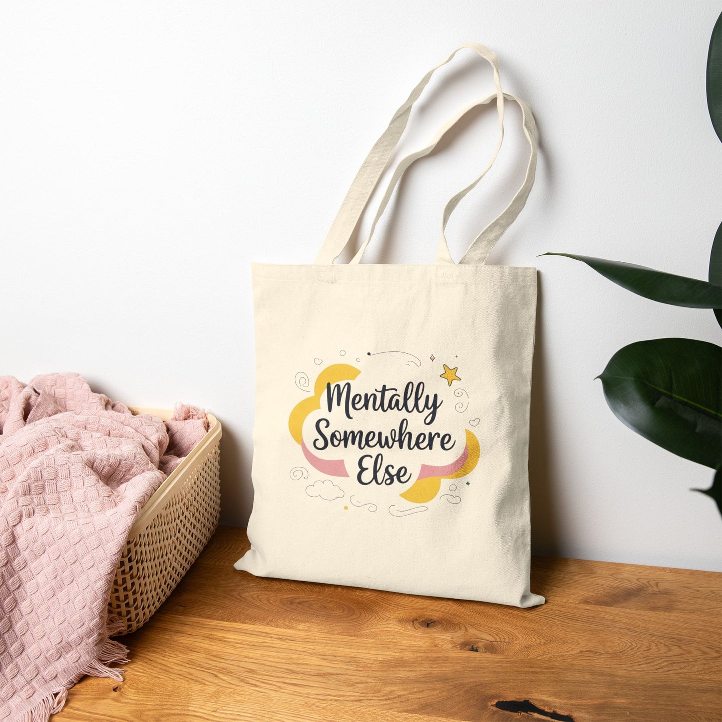 Canvas Tote Bag - Mentally Somewhere Else Design