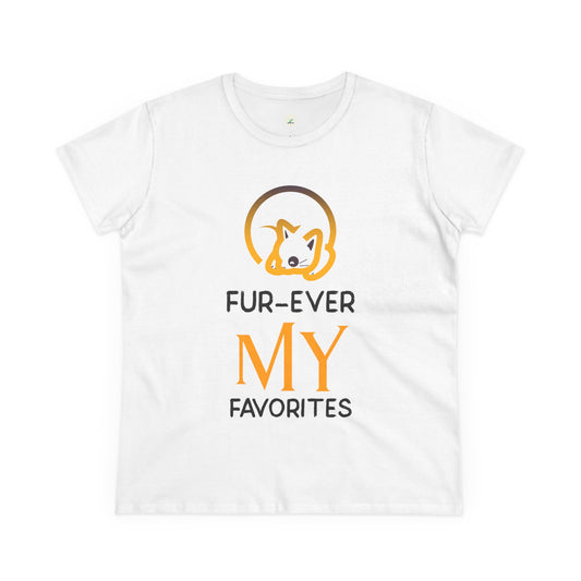 Women's Tee - Fur-Ever My Favorites Cotton T-Shirt