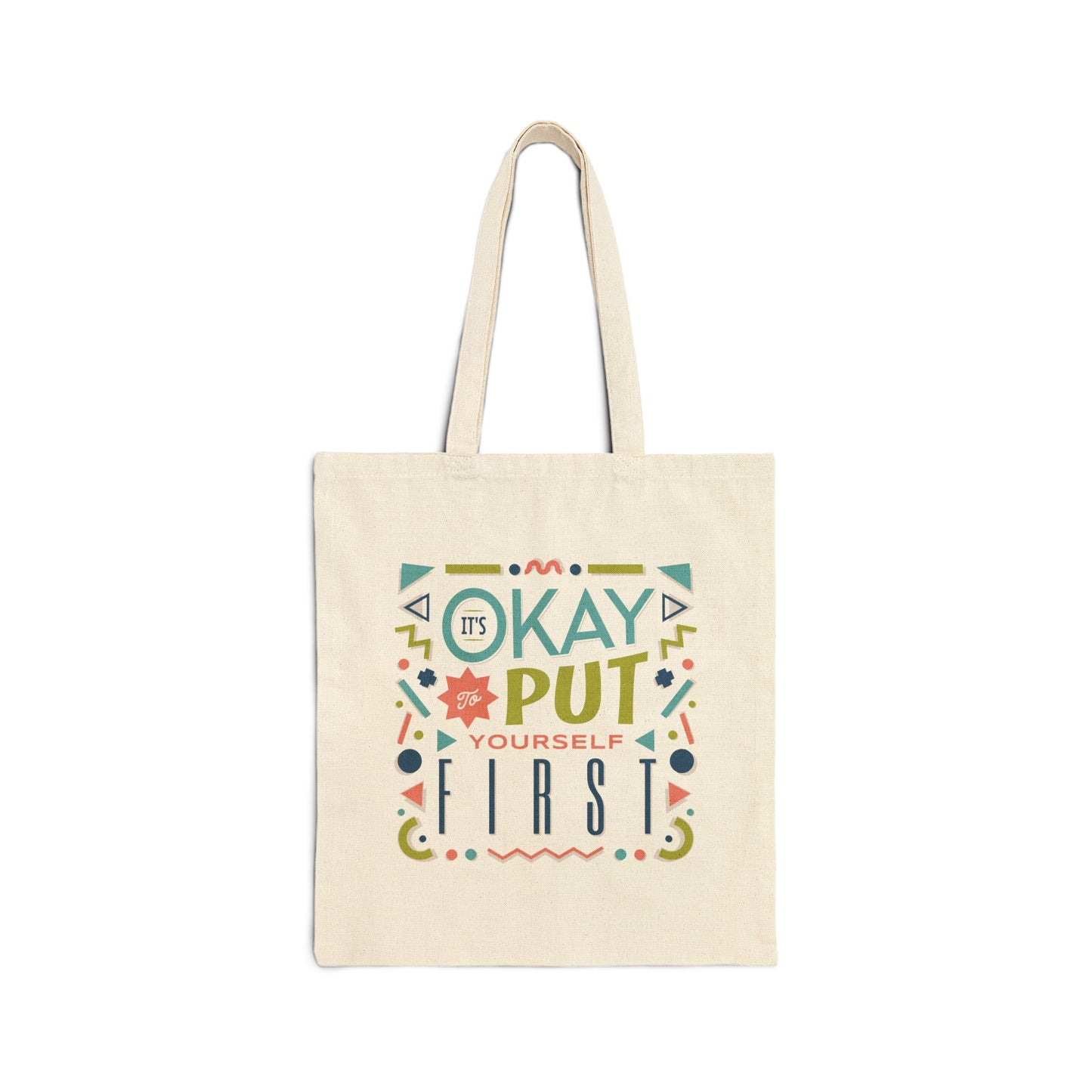 Motivational Cotton Canvas Tote Bag — Inspirational Quote Shopper Tote