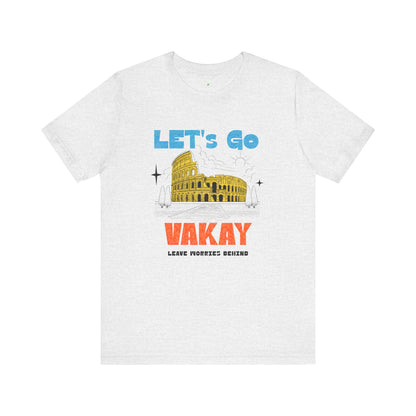 Vacay Unisex Tee