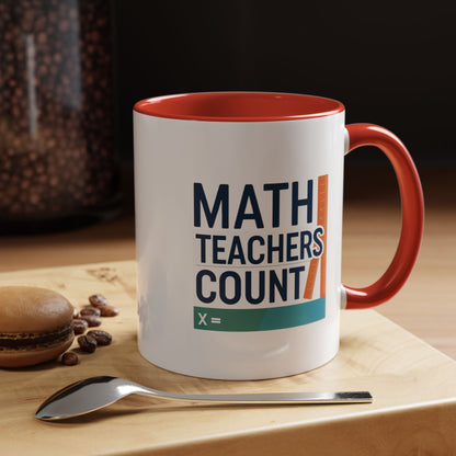Coffee Mug - Math Teachers Count