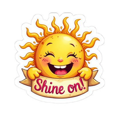 Stickers - Shine On Inspirational Quotes