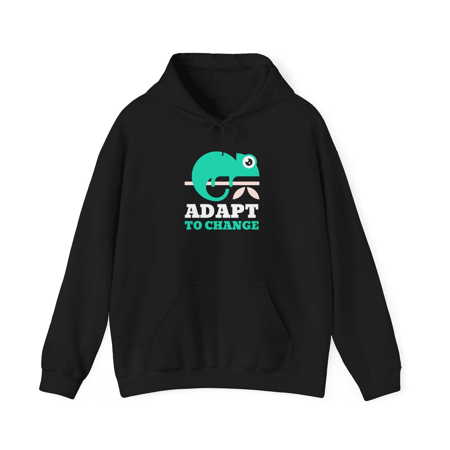 Hooded Sweatshirt - Adapt to Change