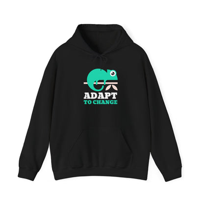 Hooded Sweatshirt - Adapt to Change