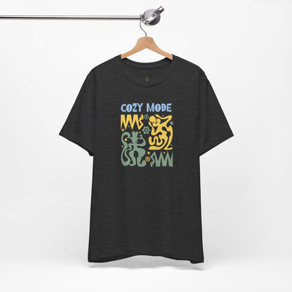 Cozy Mode Tee