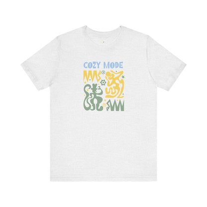 Cozy Mode Tee
