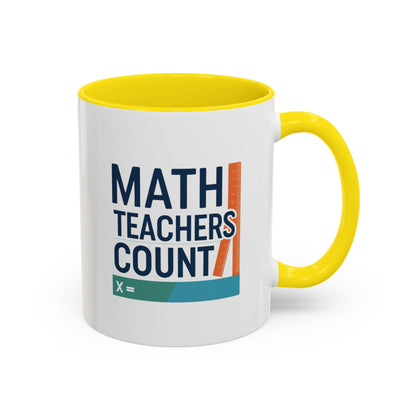 Coffee Mug - Math Teachers Count