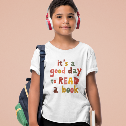 Kids Tee - Good Day to Read a Book Design